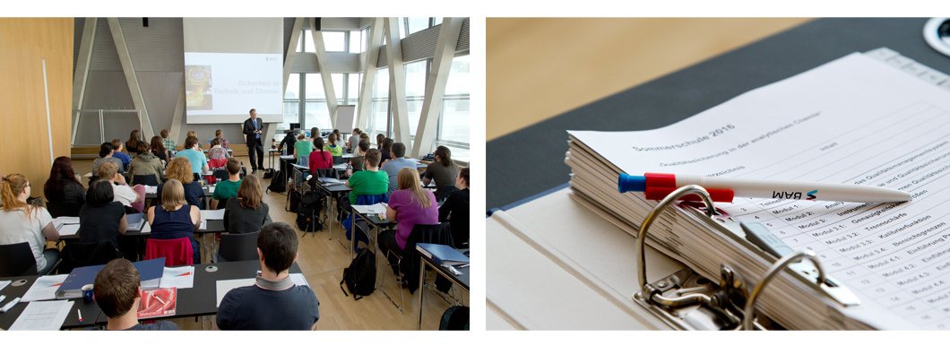Sommerschule an der BAM zur „Qualitätssicherung in der Analytischen Chemie“ Sommerschule an der BAM zur „Qualitätssicherung in der Analytischen Chemie“