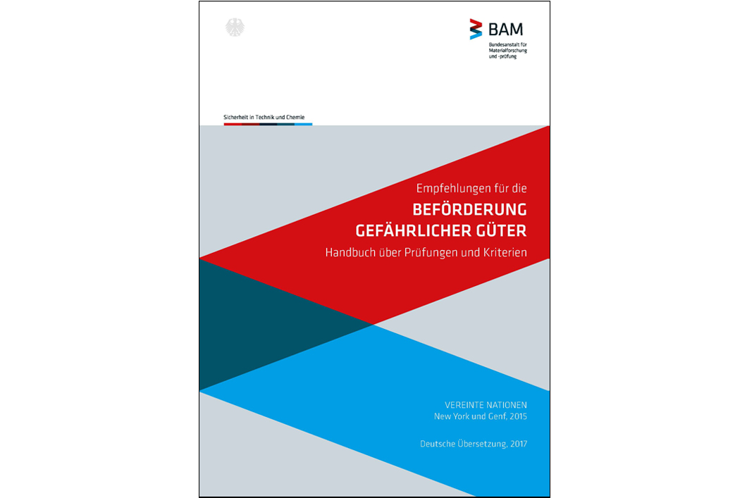 cover vom Handbuch: Empfehlung für die Beförderung gefährlicher Güter cover vom Handbuch: Empfehlung für die Beförderung gefährlicher Güter